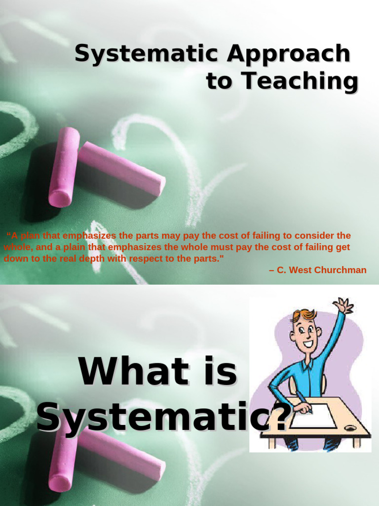 Systematic Approach to Teaching Methods | PDF | Learning | Teaching