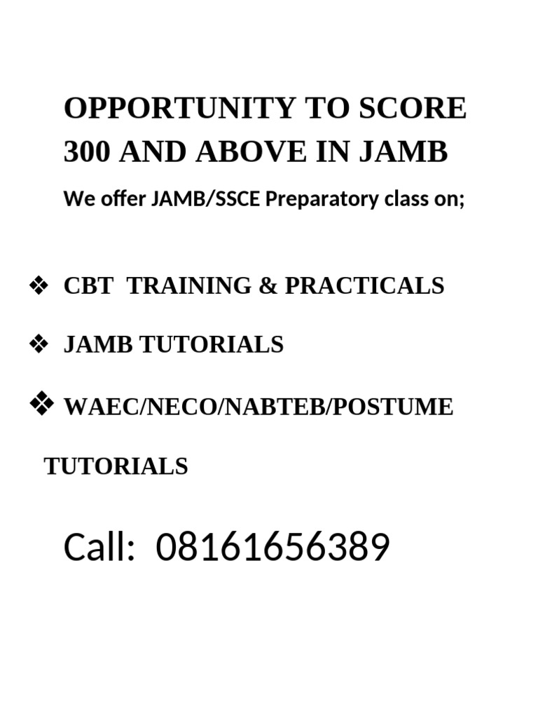 Opportunity To Score 300 and Above in Jamb | PDF