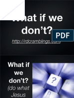 What If We Dont