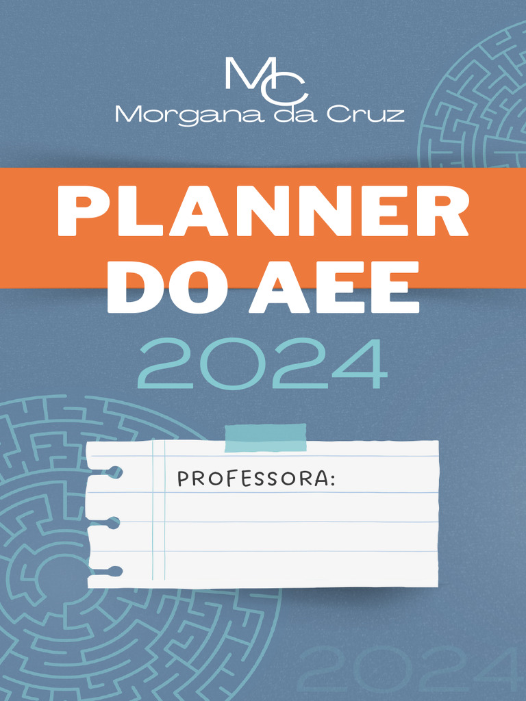 Planner Do AEE 2024 Professora | PDF | Exclusão social | Pedagogia