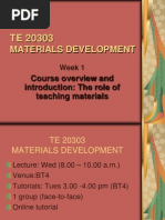 Materials Development: Course Overview and Introduction: The Role of Teaching Materials