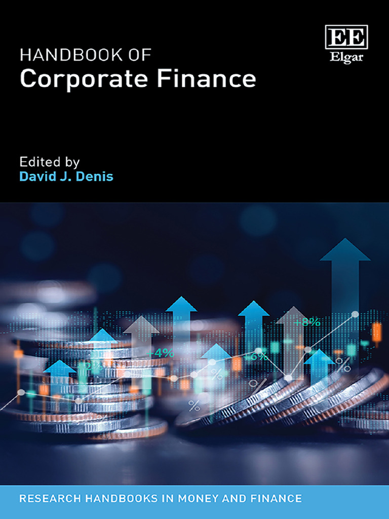 David J. Denis - Handbook of Corporate Finance (2024, Edward Elgar