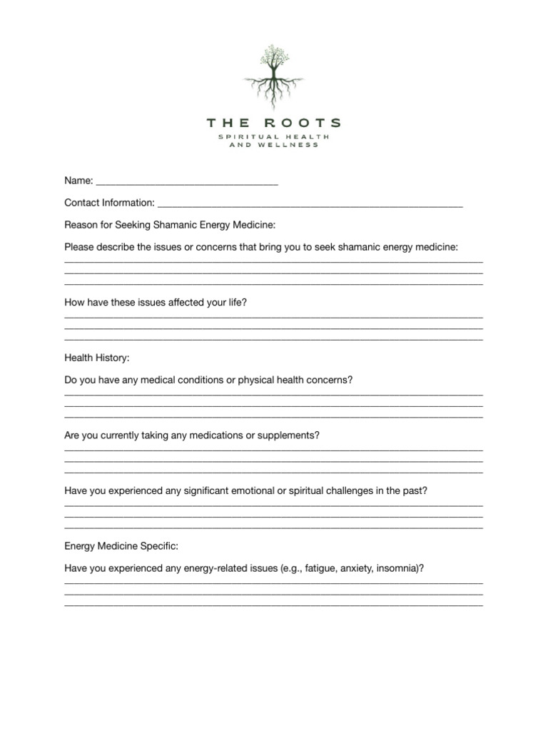 The Roots Intake Form | PDF | Energy Medicine | Shamanism