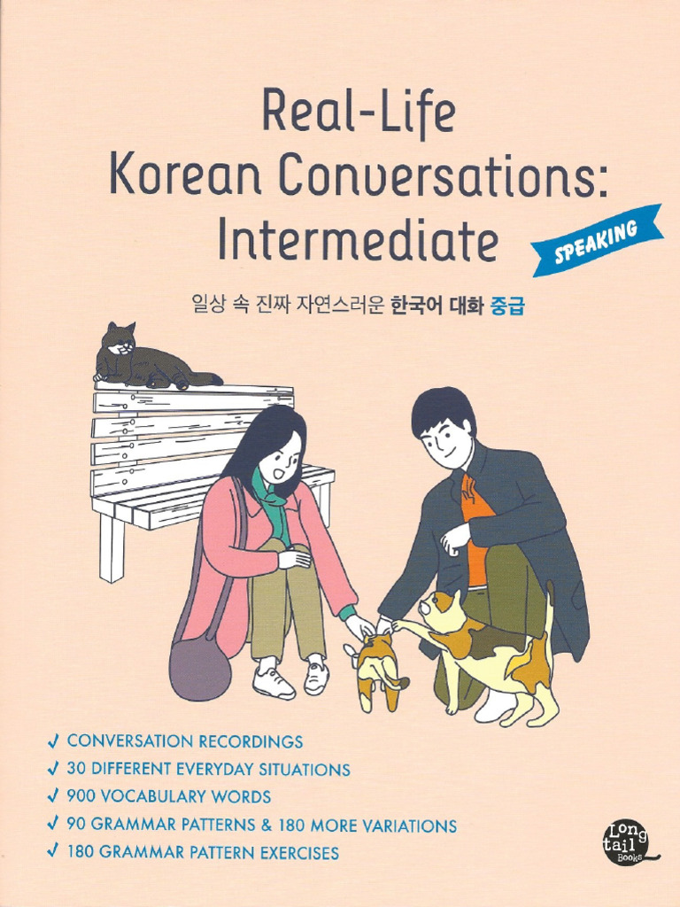 Real-Life Korean Conversations Intermediate (English and Korean Edition ...