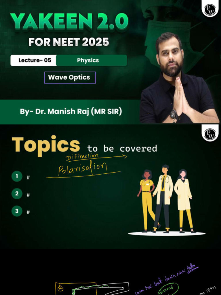 Wave Optics 05 - Class Notes - Yakeen NEET 2.0 2025 (Legend) | PDF