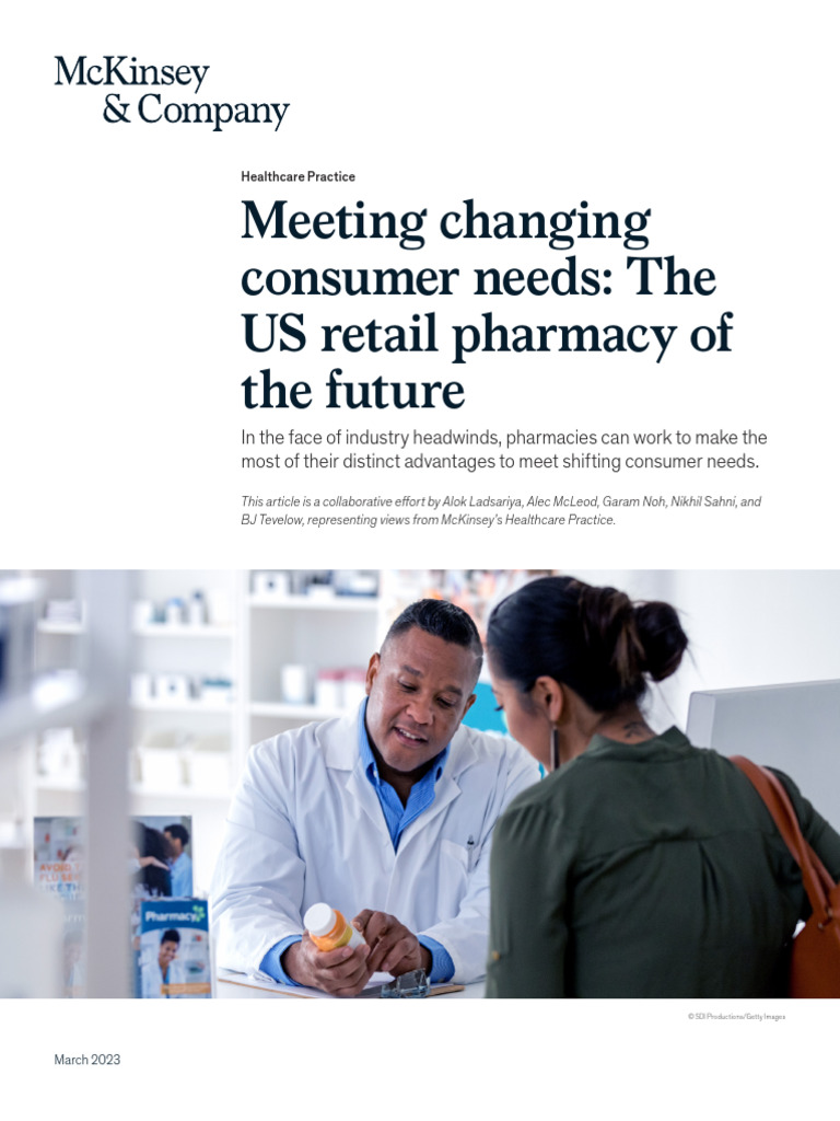 Meeting Changing Consumer Needs The Us Retail Pharmacy of The Future F ...