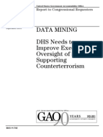 DATA MINING DHS Needs To Improve Executive Oversight of Systems Supporting Counterterrorism
