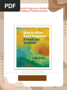 How to Write Good Programs A Guide for Students 1st Edition Perdita Stevens - The ebook with rich content is ready for you to download
