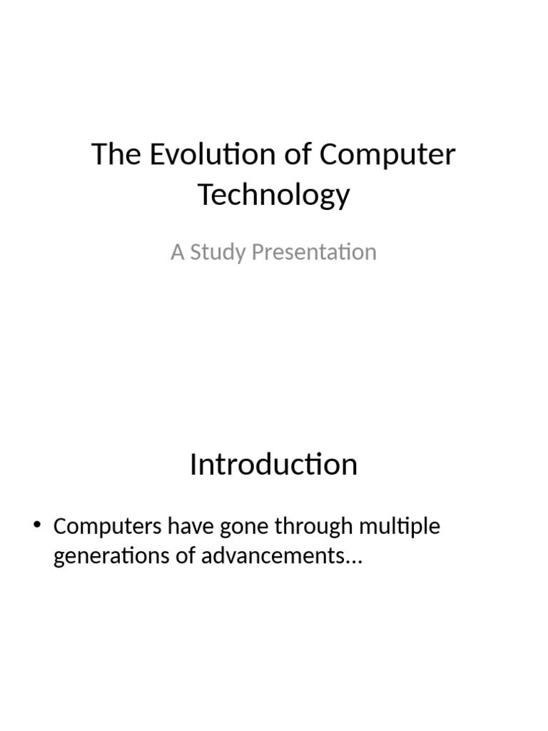 The Evolution of Computer Technology | PDF