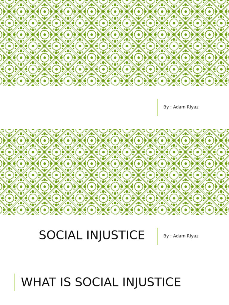 Understanding Social Injustice Examples | PDF