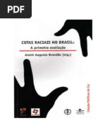 Brandão, André Augusto - Cotas Raciais no Brasil_A primeira avaliação