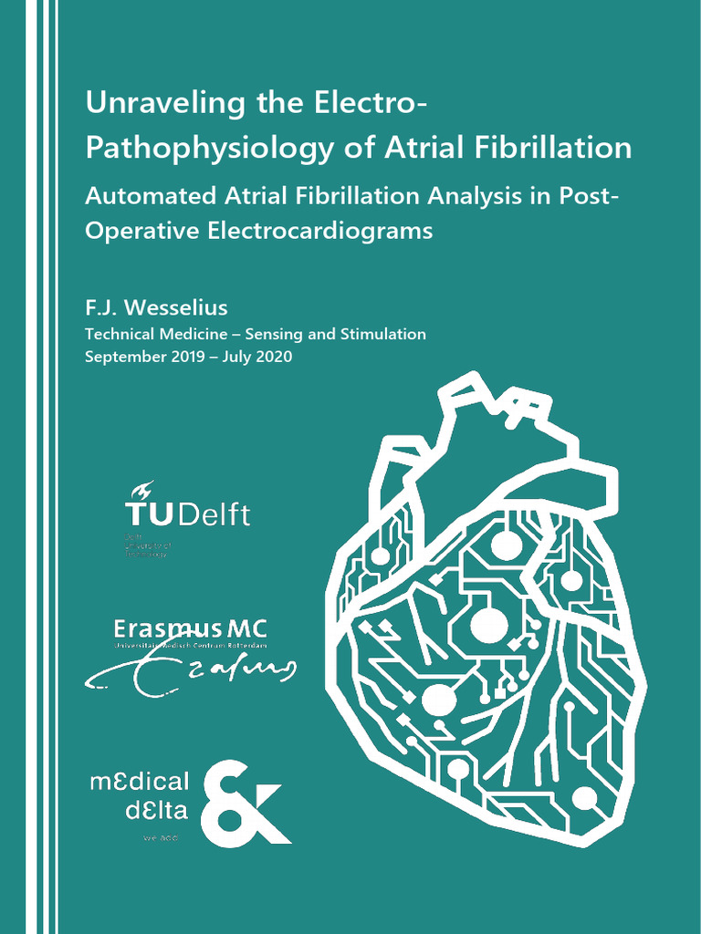 Unraveling the Electro Pathophysiology of Atrial Fibrillation Wesselius ...
