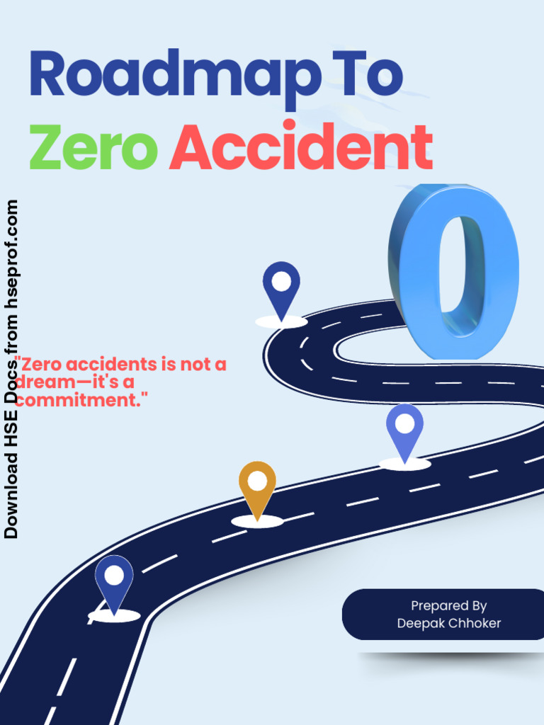 Roadmap to Zero Accident | PDF | Safety | Regulatory Compliance