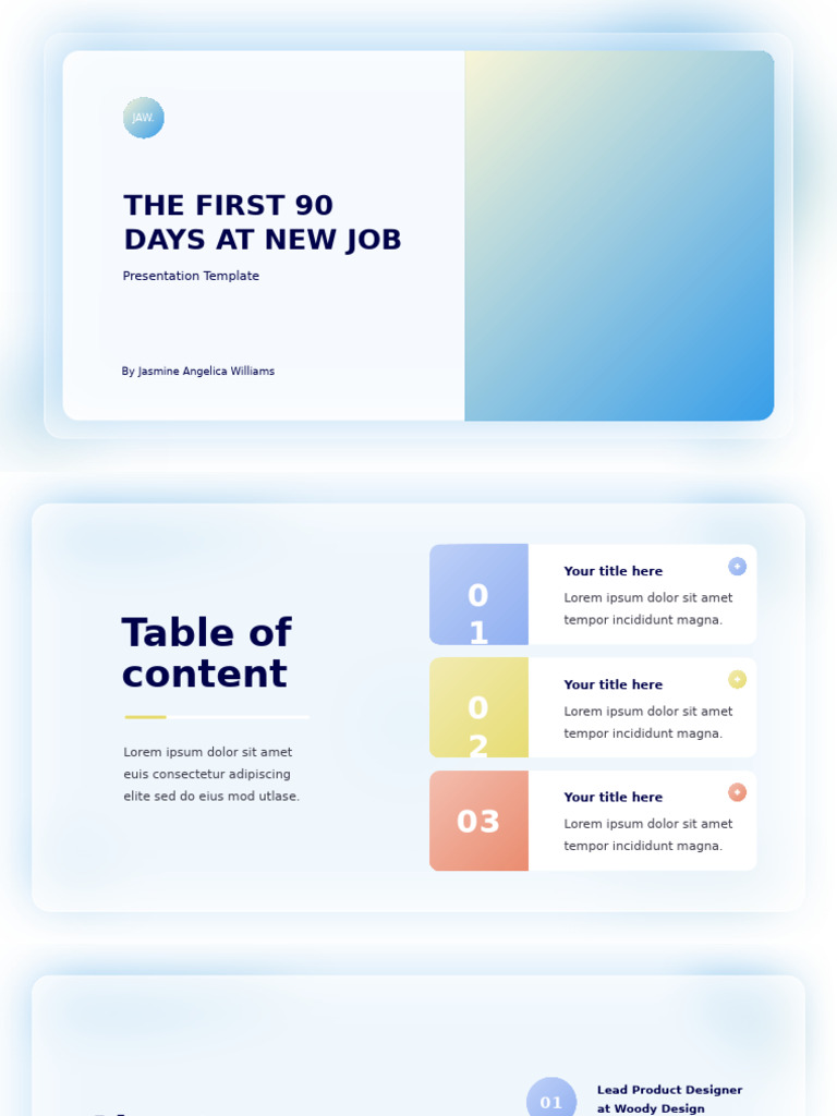 First 90 Days Job Presentation Template | PDF