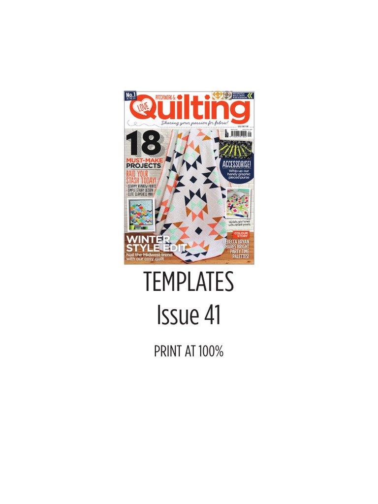 Love Patchwork and Quilting Templates Issue 41 Ea3e072 | PDF | Patchwork
