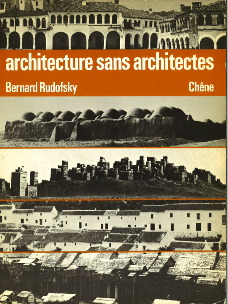 1 Rudofsky-1977-1964 Architecture Sans Architecte | PDF