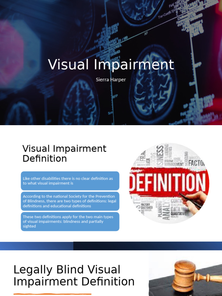 Understanding Visual Impairment Types | PDF | Visual Impairment | Cognition