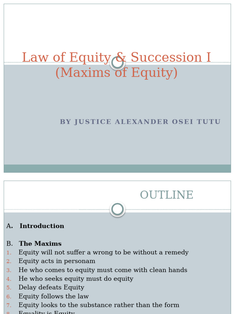 Maxims of Equity Explained | PDF | Equity (Law) | Mortgage Law
