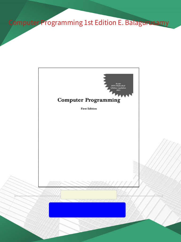 Computer Programming 1st Edition E. Balagurusamy - The ebook is ready ...