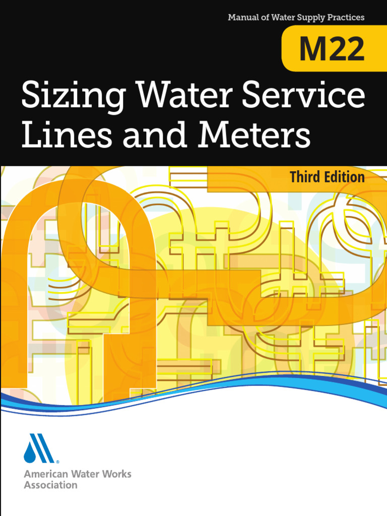 AWWA M22 - (Sizing Service Lines & Water Meters) | PDF | Pipe (Fluid ...
