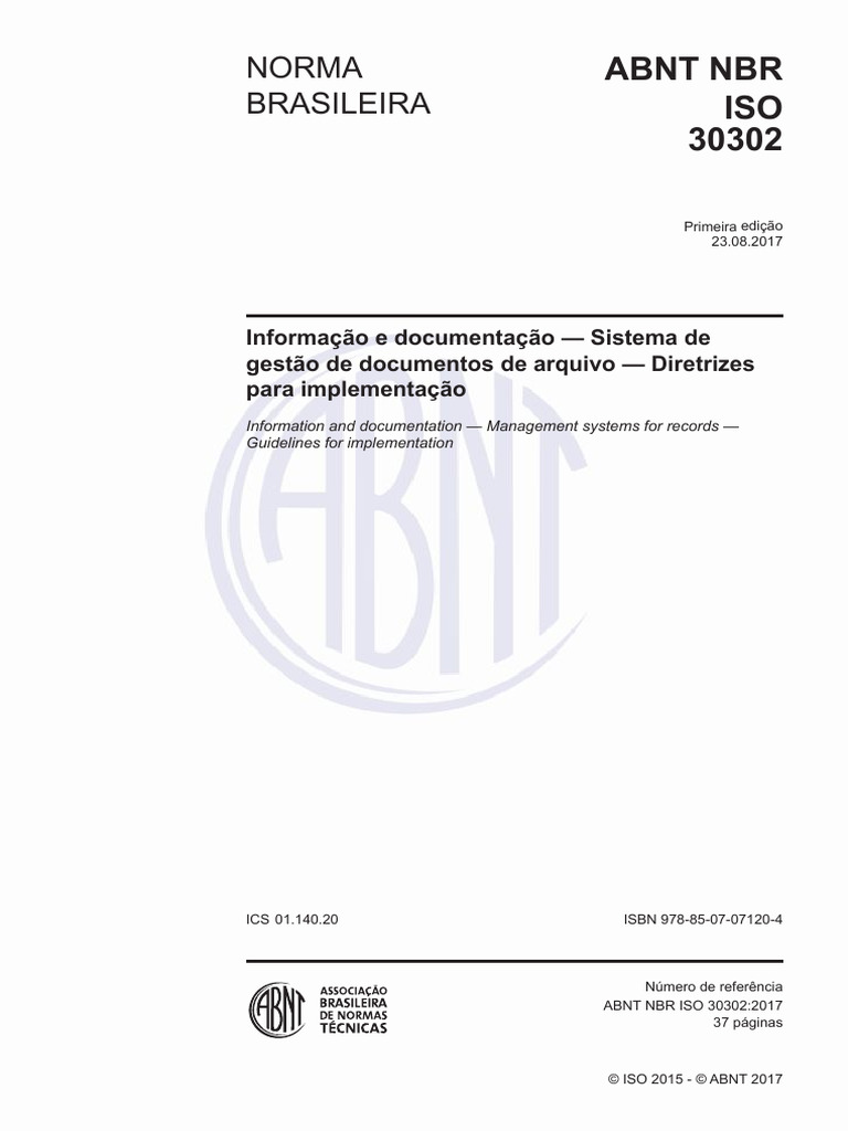 ABNT NBR ISO 30302-2017 - Informação e Documentação - Sistema de Gestão ...