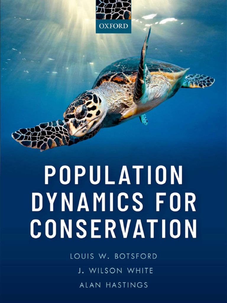 Population Dynamics For Conservation (Louis W. Botsford, J. Wilson ...