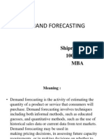 Demand Forecasting: Shipra Sharma 100251077 MBA