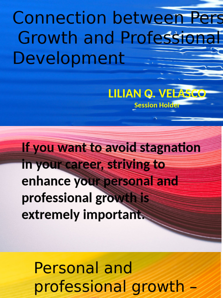 Connection Between Personal Growth and Professional Development | PDF