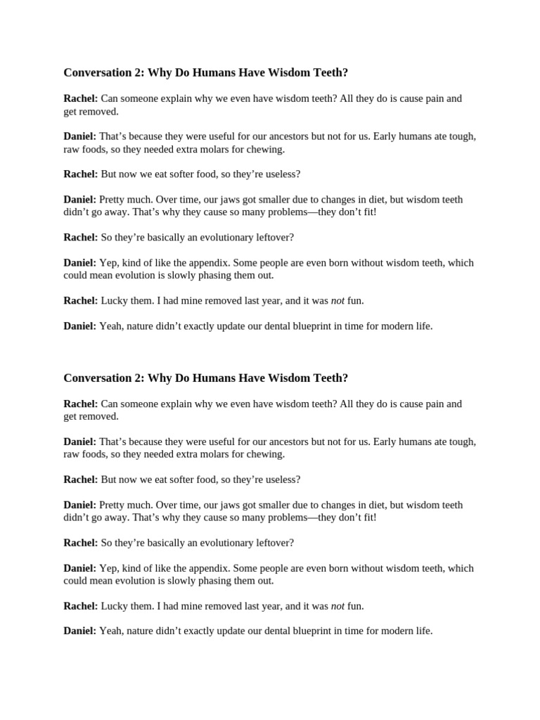 Conversation 2: Why Do Humans Have Wisdom Teeth?: Rachel | PDF | Tooth ...