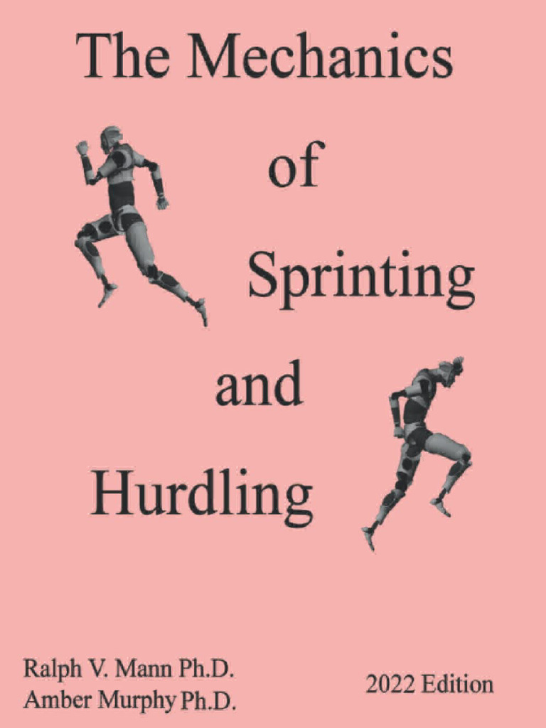 DOWNLOAD The Mechanics of Sprinting and Hurdling 2022
