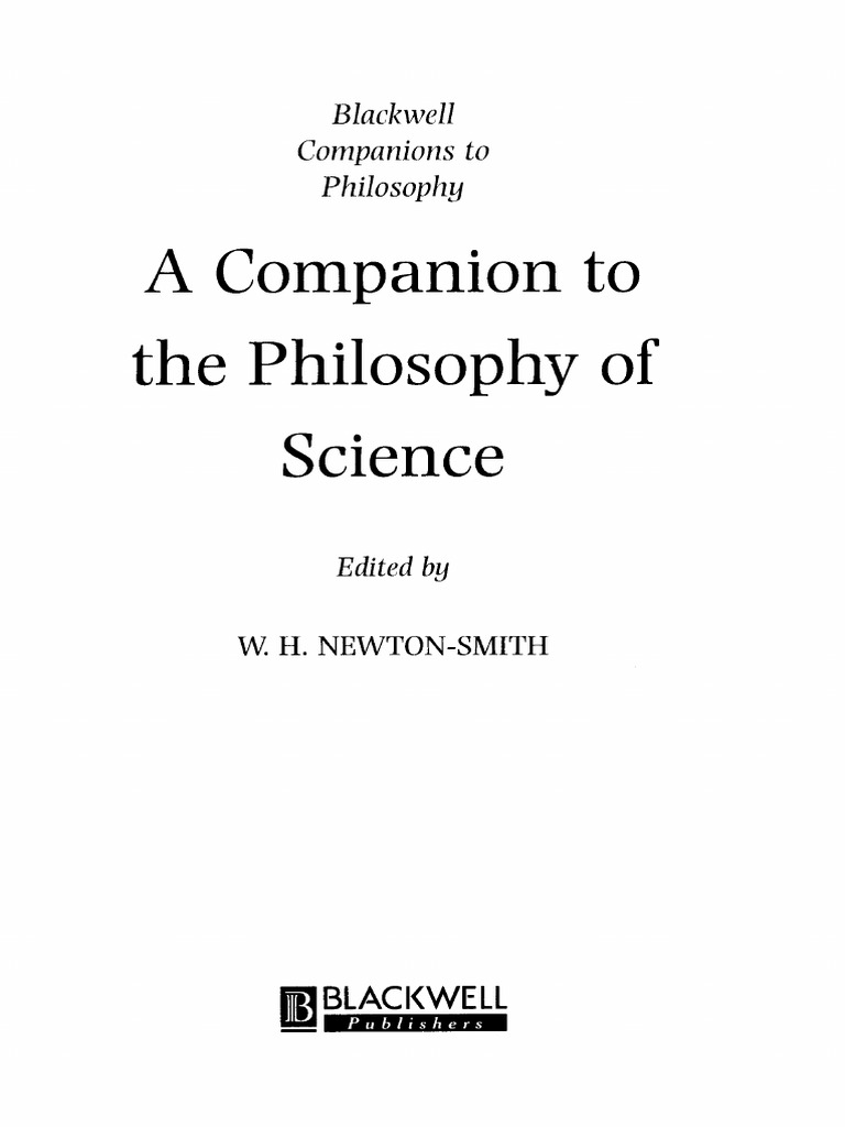 A Companion To The Philosophy of Science (2001) | PDF