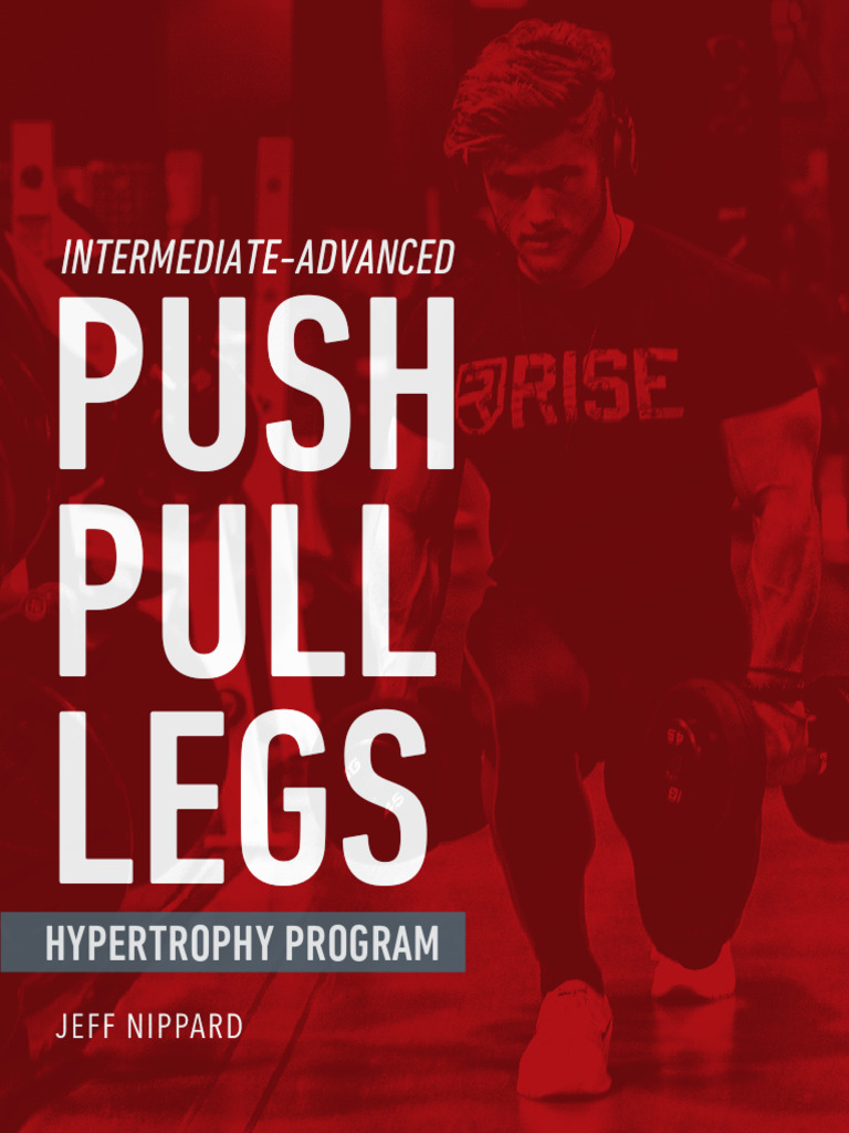 Jeff Nippard's Hypertrophy Program Guide | PDF | Anatomical Terms Of ...