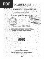 Marre, Aristide. 1909. Vocabulaire des mots d'origine Européenne présentement usités dans la langue malgache.