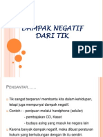 DAMPAK NEGATIF tik