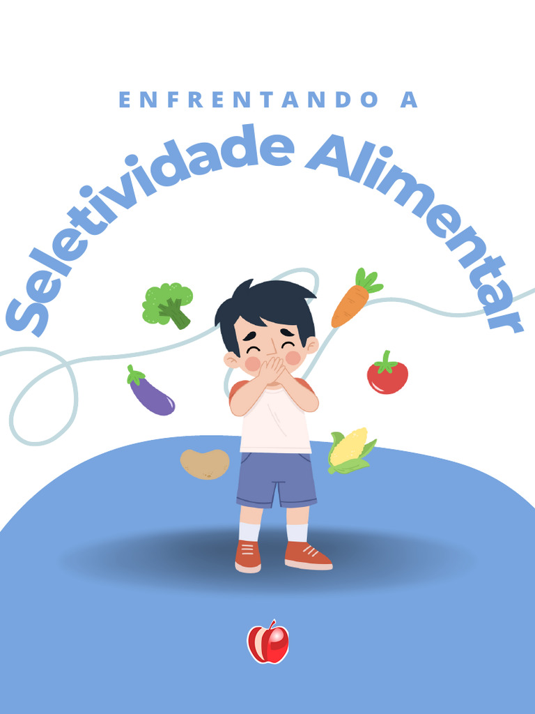 Causas da Seletividade Alimentar Infantil | PDF | Amamentação | Família