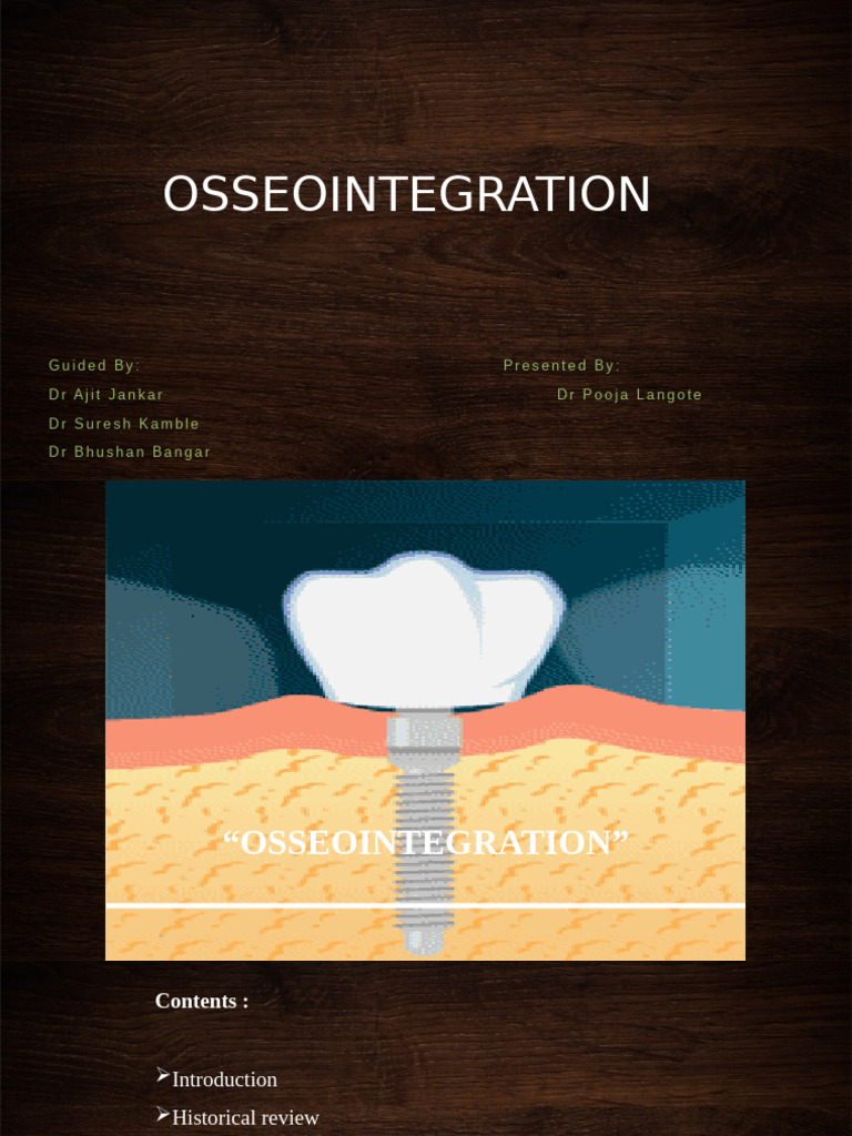 Osseointegration 1 | PDF | Dental Implant | Bone