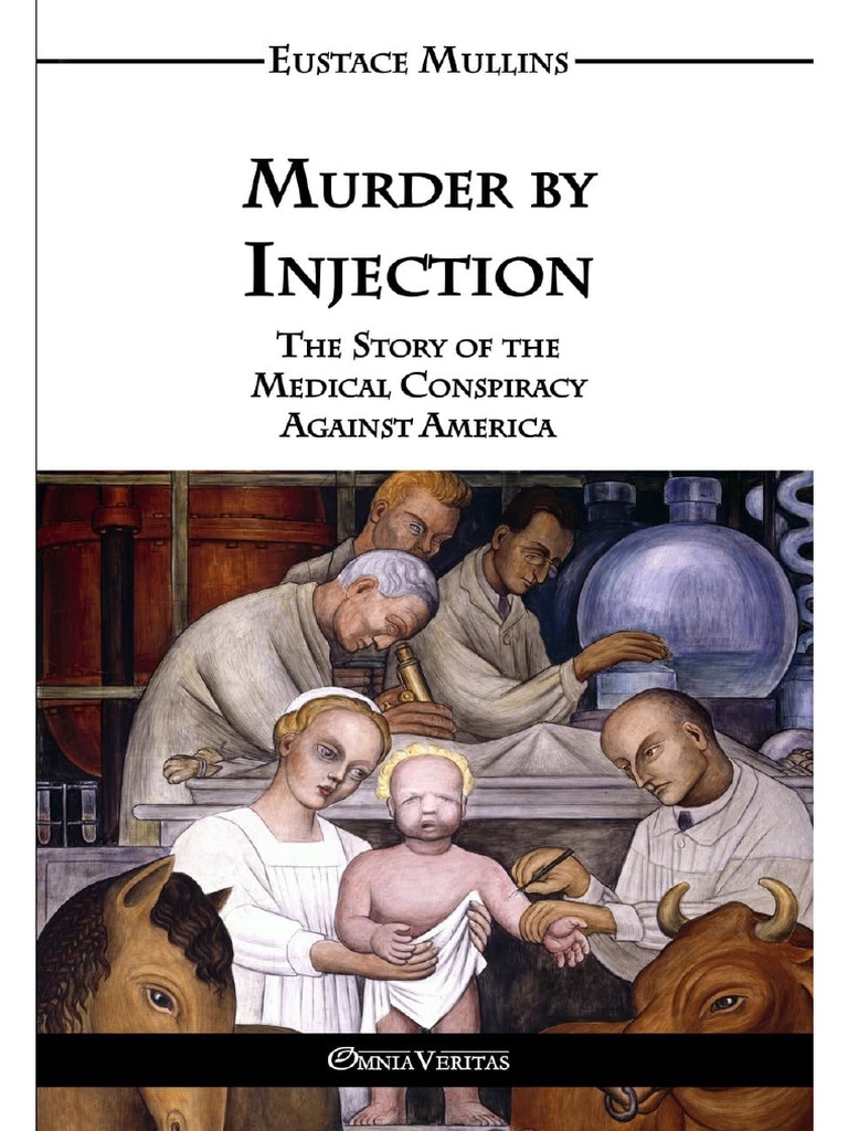 Murder by Injection Eustace Mullins PDF