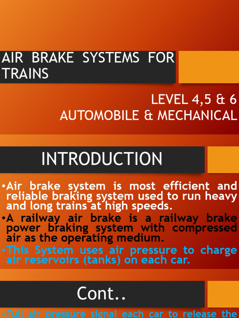 Railway Air Brake System Overview | PDF | Brake | Vehicles