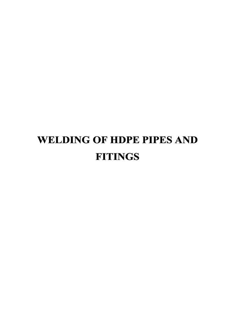 HDPE Pipe Welding Procedures Guide | PDF | Pipe (Fluid Conveyance ...
