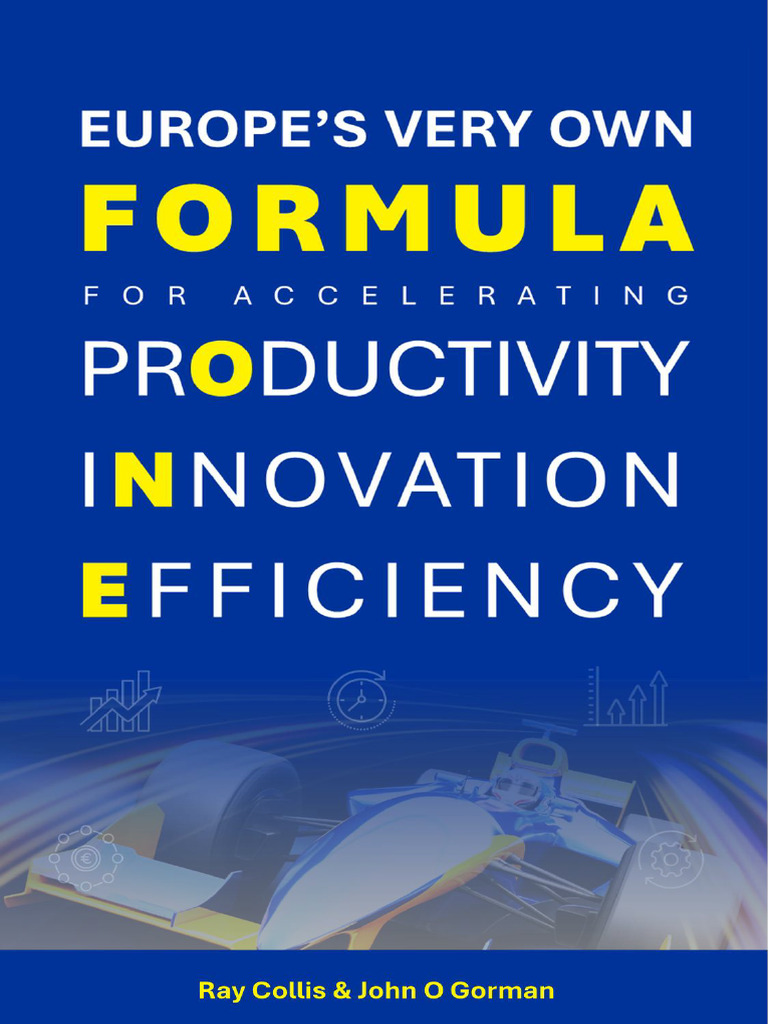 Europes Very Own Formula for Productivity Innovation Efficiency | PDF ...