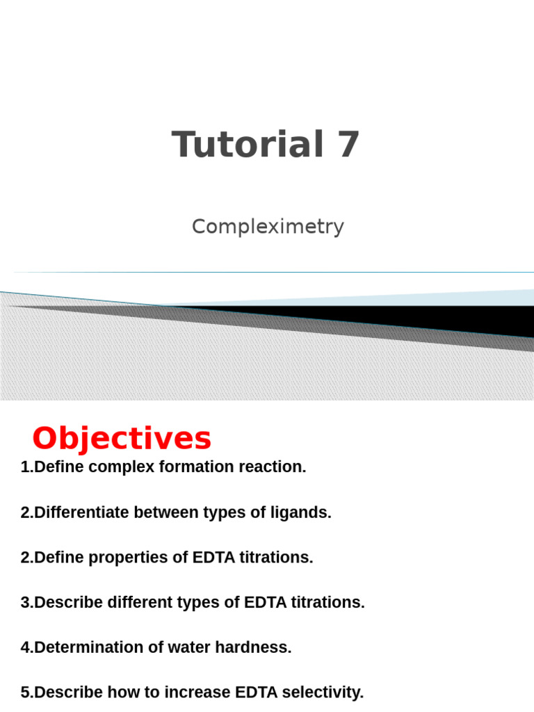 Tutorial 7: Compleximetry | PDF | Coordination Complex | Ligand