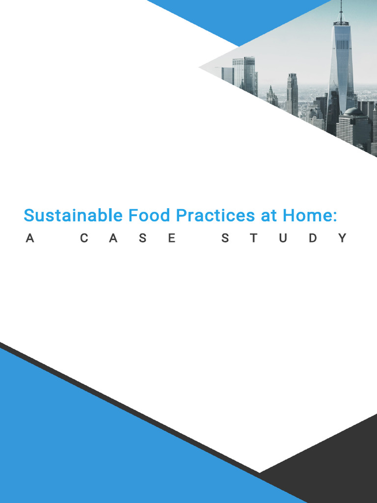 Sustainable Food Practices at Home - A Case Study | PDF