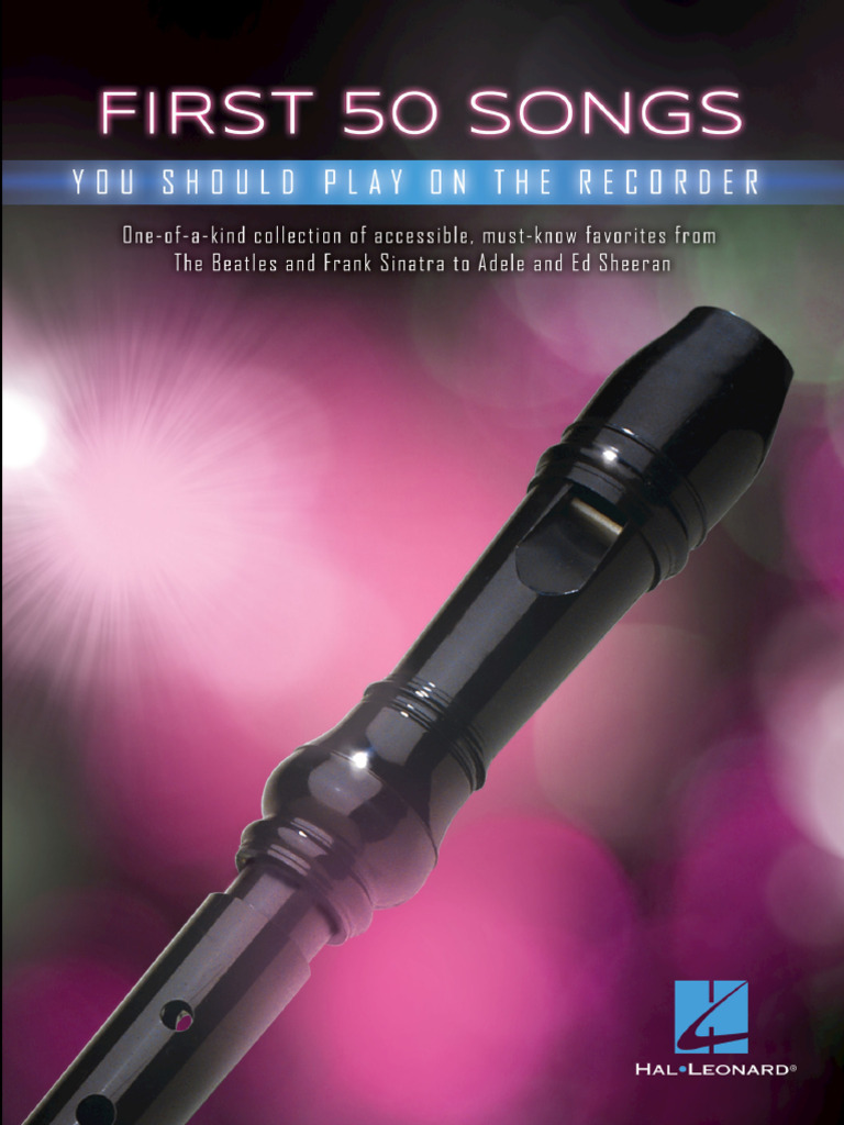 First 50 Songs You Should Play On Recorder | PDF