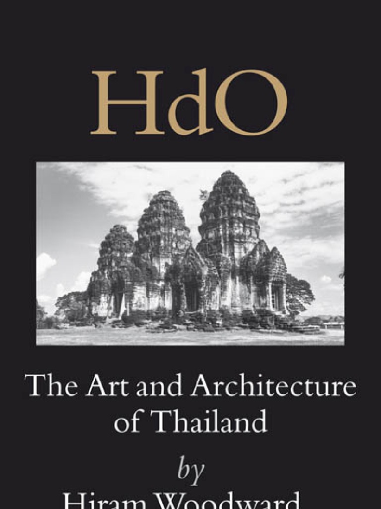Woodward - The Art and Architecture of Thailand From