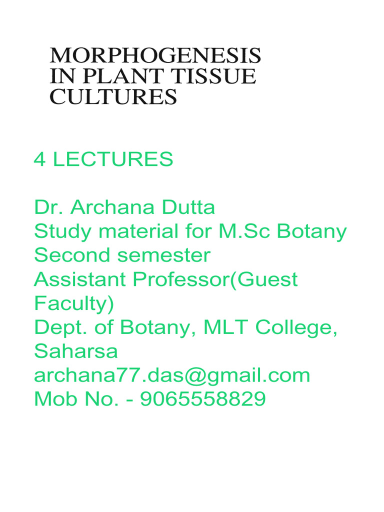 Morphogenesis in Plant Tissue Cultures | PDF | Embryo | Developmental ...