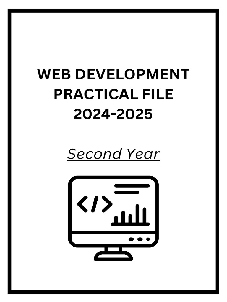 Webdev Practicalfile 2nd Year | PDF | Html | Technical Communication