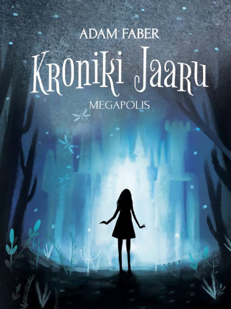 05 - Kroniki Jaaru. Megapolis - Adam Faber | PDF