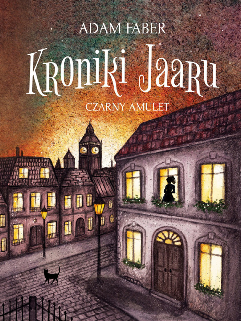 02 - Kroniki Jaaru. Czarny Amulet - Adam Faber | PDF
