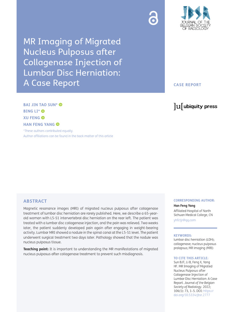 MR Imaging of Migrated Nucleus Pulposus After Collagenase Injection of ...