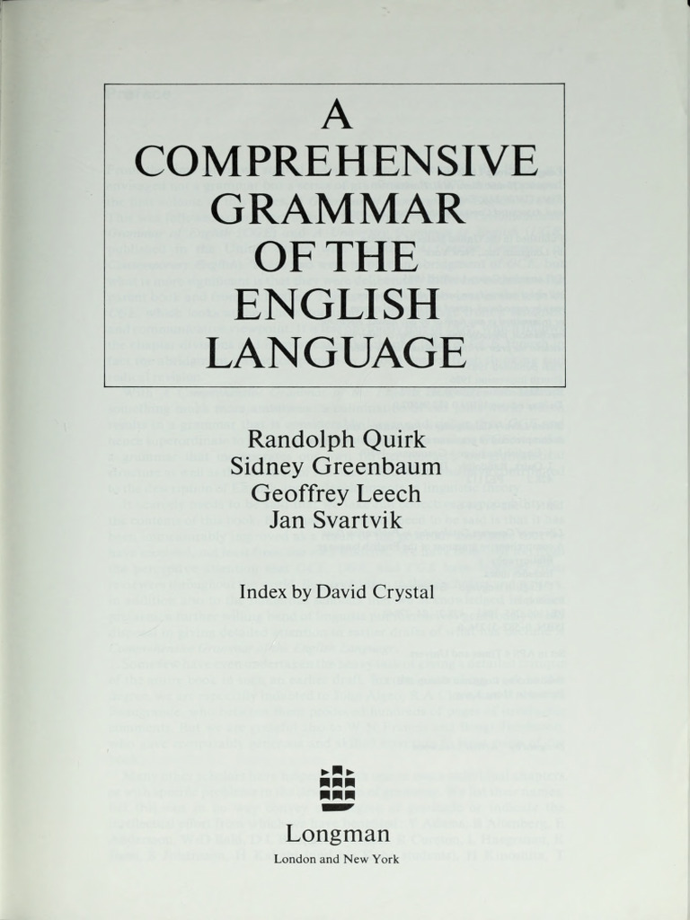 A Comprehensive Grammar of the English… A Comprehensive Grammar Of The English Language: Quirk
